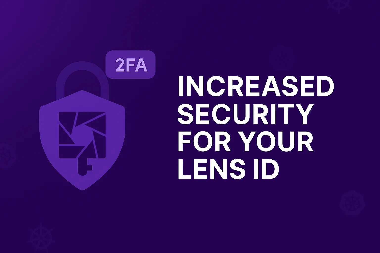 Lens ID Two-Factor Authentication
