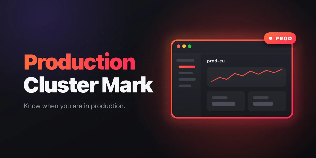 Production Cluster Mark: a red window edge and a PROD badge